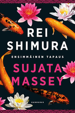 Massey, Sujata - Rei Shimuran ensimmäinen tapaus, ebook