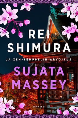 Massey, Sujata - Rei Shimura ja Zen-temppelin arvoitus, e-kirja