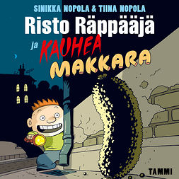Nopola, Sinikka - Risto Räppääjä ja kauhea makkara, audiobook