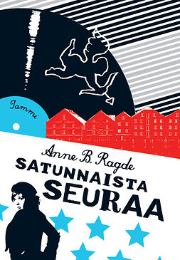 Ragde, Anne B. - Satunnaista seuraa, ebook