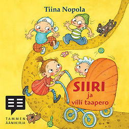 Nopola, Tiina - Siiri ja villi taapero, audiobook