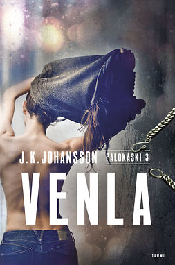 Johansson, J. K. - Venla: Palokaski 3, e-kirja