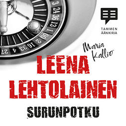 Lehtolainen, Leena - Surunpotku: Maria Kallio 13, äänikirja