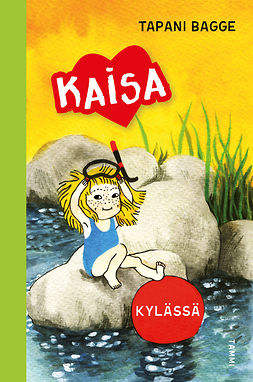 Bagge, Tapani - Kylässä (Kaisa-sarja), ebook