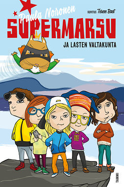 Noronen, Paula - Supermarsu ja lasten valtakunta, ebook