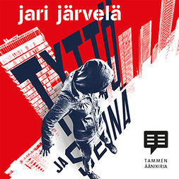 Järvelä, Jari - Tyttö ja seinä, audiobook