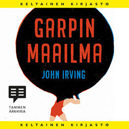 Irving, John - Garpin maailma, äänikirja