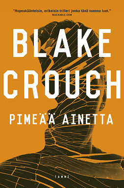Crouch, Blake - Pimeää ainetta, e-kirja