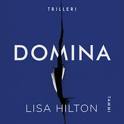 Hilton, Lisa - Domina, äänikirja