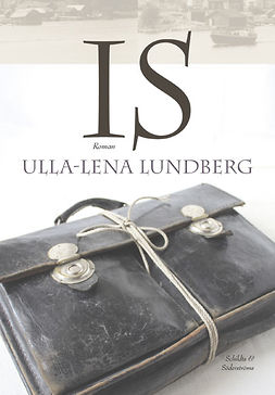 Lundberg, Ulla-Lena - Is, ebook