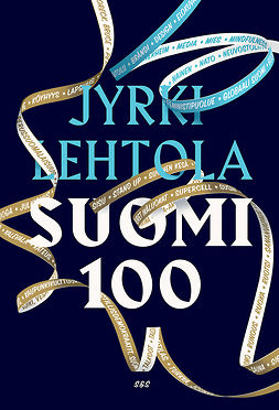 Lehtola, Jyrki - Suomi 100, e-kirja