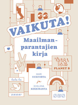 Koskiranta, Viima - Vaikuta!: Maailmanparantajien kirja, ebook