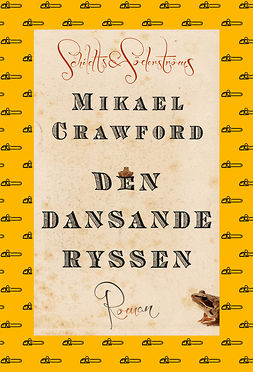 Crawford, Mikael - Den dansande ryssen, ebook