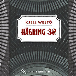 Westö, Kjell - Hägring 38, äänikirja