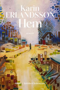 Erlandsson, Karin - Hem, ebook