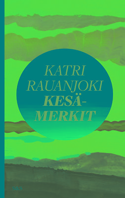 Rauanjoki, Katri - Kesämerkit, ebook