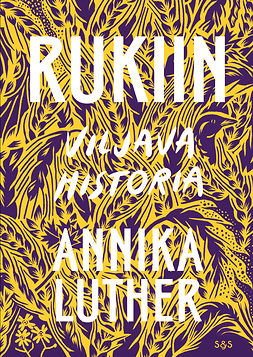 Luther, Annika - Rukiin viljava historia, e-kirja
