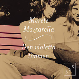 Mazzarella, Merete - Den violetta timmen, audiobook