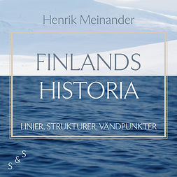 Meinander, Henrik - Finlands historia, audiobook