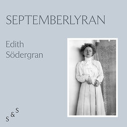 Södergran, Edith - Septemberlyran, audiobook