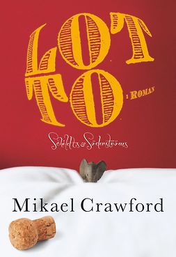 Crawford, Mikael - Lotto, e-bok