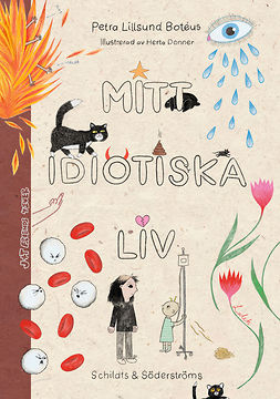 Botéus, Petra Lillsund - Mitt idiotiska liv, ebook