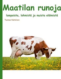 Väätäinen, Tuomas - Maatilan runoja: lampaista, lehmistä ja muista eläimistä, e-kirja