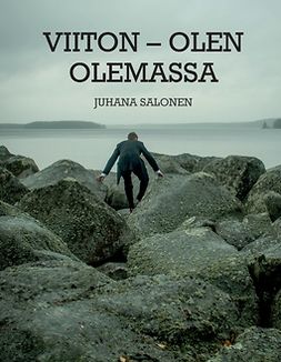 Salonen, Juhana - Viiton – olen olemassa, e-bok