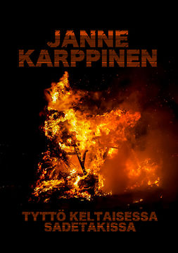 Karppinen, Janne - Tyttö keltaisessa sadetakissa, ebook