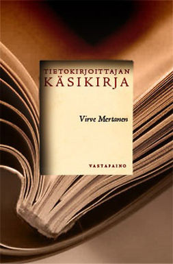 Mertanen, Virve - Tietokirjoittajan käsikirja, ebook