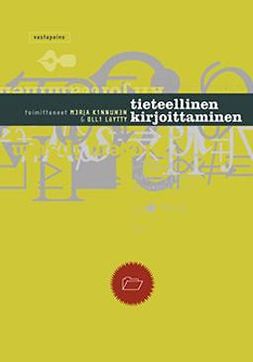 Kinnunen, Merja - Tieteellinen kirjoittaminen, ebook