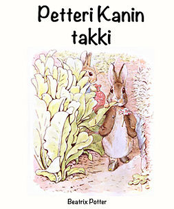 Potter, Beatrix - Petteri Kanin takki, e-kirja