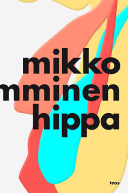 Rimminen, Mikko - Hippa, ebook