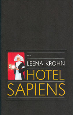 Krohn, Leena - Hotel Sapiens: ja muita irrationaalisia kertomuksia, e-bok