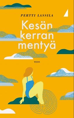 Lassila, Pertti - Kesän kerran mentyä, ebook