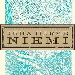 Hurme, Juha - Niemi, audiobook