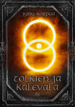 Korpua, Jyrki - Tolkien ja Kalevala, e-bok