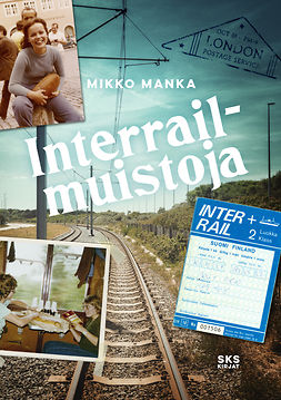 Manka, Mikko - Interrail-muistoja, e-kirja