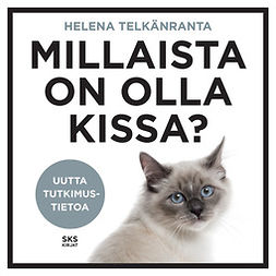 Telkänranta, Helena - Millaista on olla kissa?, äänikirja