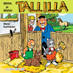 Kylmänen, Marjo - Miina ja Manu tallilla, äänikirja