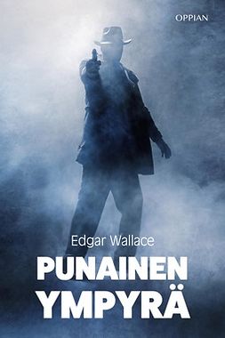 Wallace, Edgar - Punainen ympyrä, e-kirja