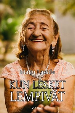 Lassila, Maiju - Kun lesket lempivät, ebook