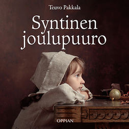 Pakkala, Teuvo - Syntinen joulupuuro, audiobook
