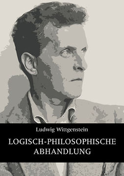 Wittgenstein, Ludwig - Logisch-philosophische Abhandlung, e-bok