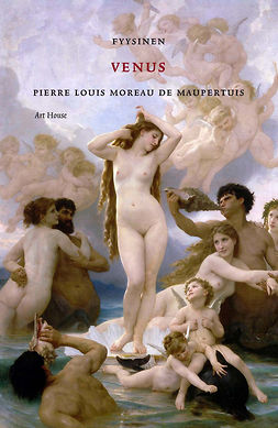 Maupertuis, Pierre Louis Moreau de - Fyysinen Venus, e-bok