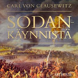 Clausewitz, Carl von - Sodankäynnistä, äänikirja