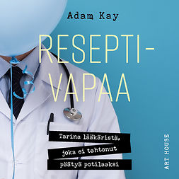 Kay, Adam - Reseptivapaa, audiobook