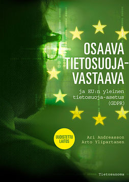 Andreasson, Ari - Osaava tietosuojavastaava ja EU:n yleinen tietosuoja-asetus (GDPR), e-bok