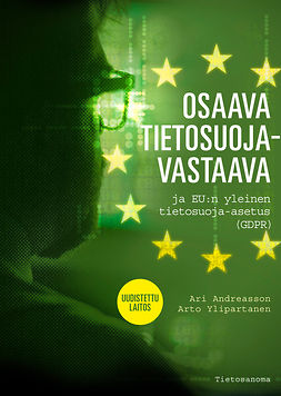 Andreasson, Ari - Osaava tietosuojavastaava ja EU:n yleinen tietosuoja-asetus (GDPR), e-kirja