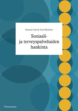 Lehti, Susanna - Sosiaali- ja terveyspalveluiden hankinta, ebook
